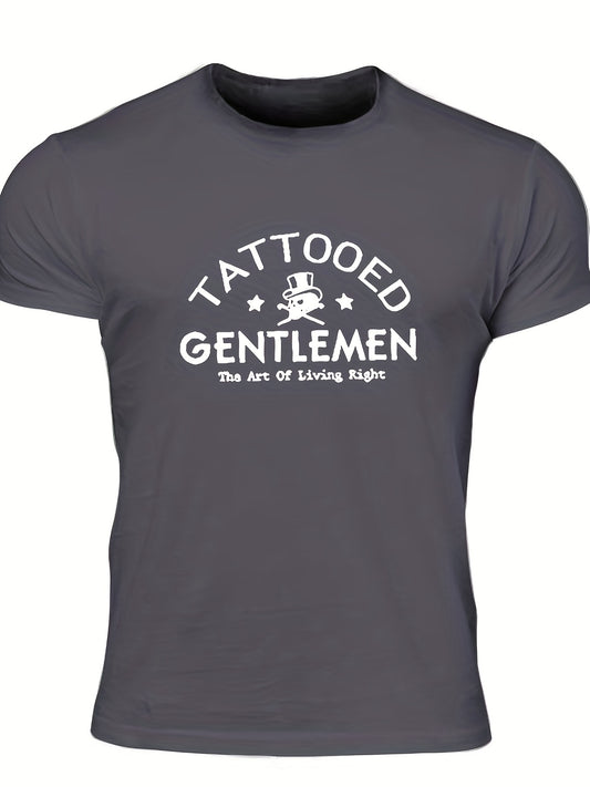 "Tattooed Gentlemen", Men's Letter Print T-shirt, Casual Comfy Slightly Stretch Crew Neck Tee, Men's Clothing For Summer Outdoor - Lena & Miles Exquisite Boutique LLC.